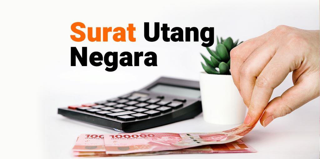 Surat Utang RI Jadi Incaran Asing Imbas Rencana Pemerintah Terbitkan SUN Global
